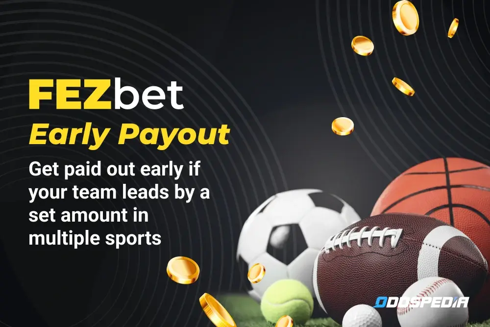 FEZbet Early Payout